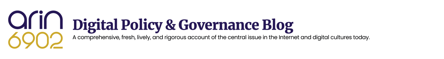 Digital Policy and Governance Blog